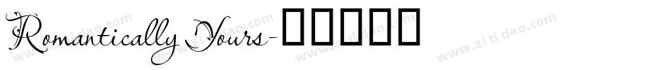 Romantically Yours字体转换